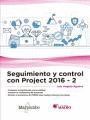 SEGUIMIENTO Y CONTROL CON PROJECT 2016 2