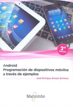 ANDROID PROGRAMACION DISPOSITIVOS MOVILES A TRAVES EJEMPLOS