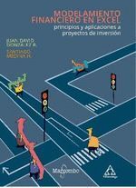 MODELAMIENTO FINANCIERO EN EXCEL: PRINCIPIOS Y APLICACIONES