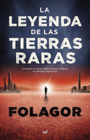 LEYENDA DE LAS TIERRAS RARAS,LA
