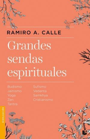 GRANDES SENDAS ESPIRITUALES