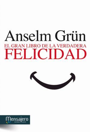 GRAN LIBRO DE LA VERDADERA FELICIDAD
