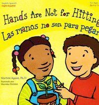 HANDS ARE NOT FOR HITTING / LAS MANOS NO SON PARA PEGAR