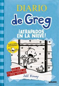 DIARIO DE GREG 6 ATRAPADOS POR LA NIEVE
