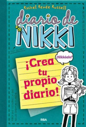 DIARIO DE NIKKI CREA TU