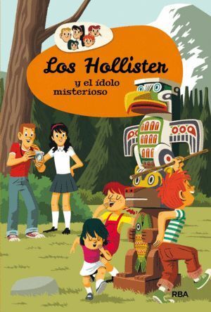 HOLLISTER 5 LOS HOLLISTER Y EL IDOLO MISTERIOSO