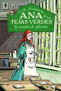 ANA TEJAS VERDES 3 LA MAESTRA DE AVONLEA