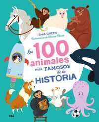 100 ANIMALES MAS FAMOSOS DE LA HISTORI