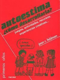 AUTOESTIMA COMO DESARROLLARLA