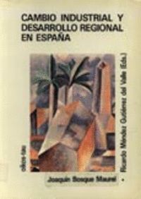 CAMBIO INDUSTRIAL Y DESARROLLO REGIONAL ESPAÑA