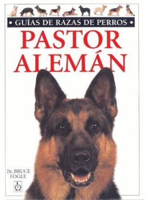 PASTOR ALEMAN GUIA RAZAS PERROS