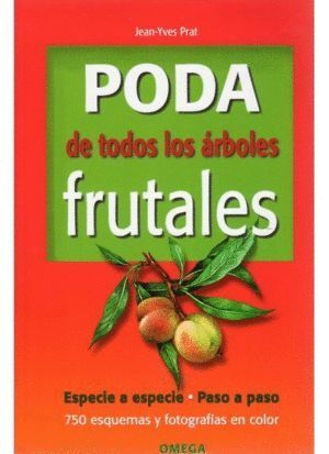 PODA DE TODOS LOS ARBOLES FRUTALES ESPECIE A ESPECIE