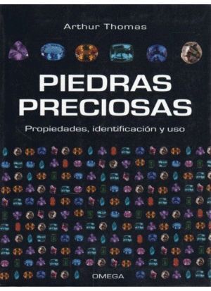 PIEDRAS PRECIOSAS PROPIEDADES INDENTIFICACION Y USO