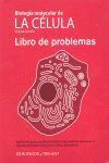 BIOLOGIA DE LA CELULA 5ºLIBRO DE PROBLEMAS