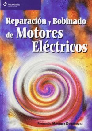 REPARACION Y BOBINADO MOTORES ELECTRICOS