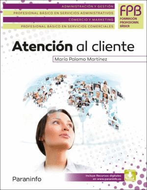 ATENCION AL CLIENTE PROFESIONAL BASICO EN SERVICIOS ADMINIS