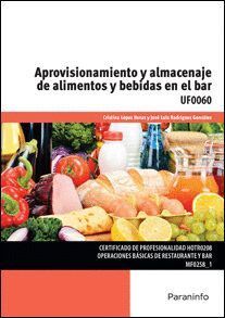 APROVISIONAMIENTO Y ALMACENAJE DE ALIMENTOS Y BEBIDA