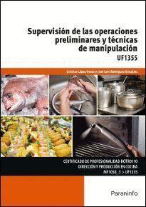 SUPERVISION DE LAS OPERACIONES PRELIMINARES Y TECNICAS DE MA