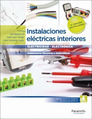 INSTALACIONES ELECTRICAS INTERIORES 4ªED.