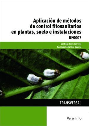 APLICACION DE METODOS DE CONTROL FITOSANITARIOS EN PLANTAS,