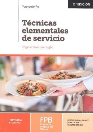 TECNICAS ELEMENTALES DE SERVICIO