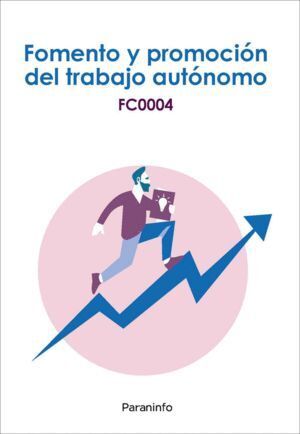FOMENTO Y PROMOCION DEL TRABAJO AUTONOMO