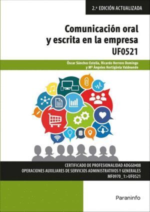 COMUNICACION ORAL Y ESCRITA EN LA EMPRESA