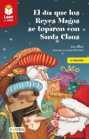 DIA QUE LOS REYES MAGOS SE TOPARON CON SANTA CLAUS,EL