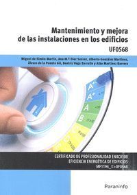 MANTENIMIENTO Y MEJORA DE INSTALACIONES EN LOS EDIFICIOS