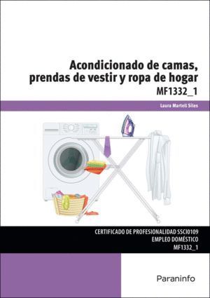 ACONDICONADO DE CAMAS PRENDAS DE VESTIR Y ROPA DE HOGAR
