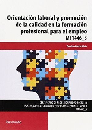 ORIENTACION LABORAL Y PROMOCION DE LA CALIDAD EN LA FORMACI