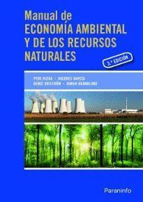 MANUAL DE ECONOMIA AMBIENTAL Y DE LOS RECURSOS NATURALES, 3ª