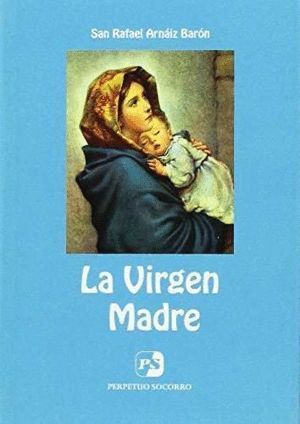 VIRGEN MADRE (4. ED.),LA