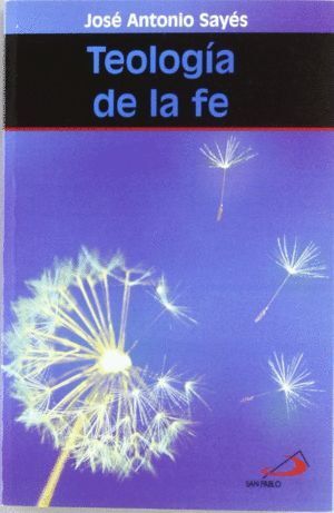 TEOLOGIA DE LA FE