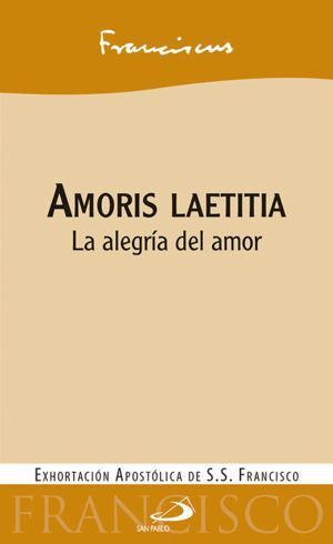 AMORIS LAETITIA ALEGRIA DEL AMOR