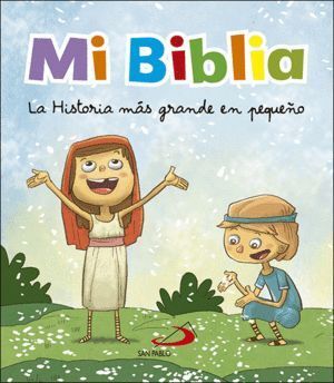 MI BIBLIA LA HISTORIA MAS GRANDE EN PEQUEÑO