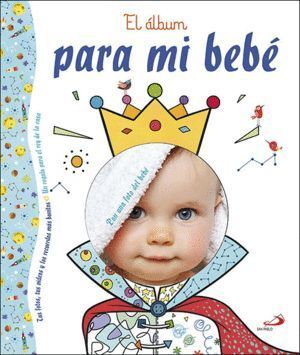 ALBUM PARA MI BEBE,EL (AZUL)