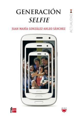 GENERACION SELFIE