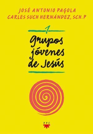 GRUPOS JOVENES DE JESUS 1