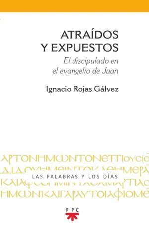 ATRAIDOS Y EXPUESTOS