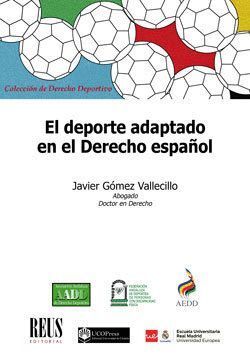 DEPORTE ADAPTADO EN EL DERECHO ESPAÑOL,EL