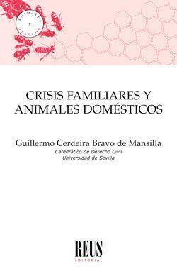 CRISIS FAMILIARES Y ANIMALES DOMESTICOS