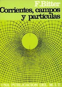 CORRIENTES CAMPOS Y PARTICULAS