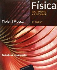FISICA PARA CIENCIA TECNOLOGIA APENDICES Y RESPUESTAS 6ª NE