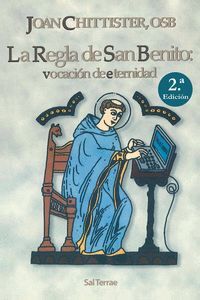 REGLA DE SAN BENITO: VOCACION DE ETERNIDAD,LA