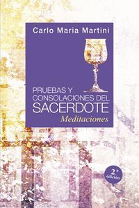 PRUEBAS Y CONSOLACIONES DEL SACERDOTE