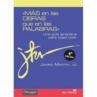 MAS EN LAS OBRAS QUE EN LAS PALABRAS