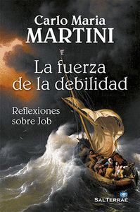 FUERZA DE LA DEBILIDAD,LA