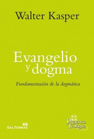 EVANGELIO Y DOGMA