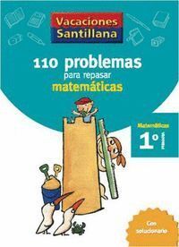 110 PROBLEMAS REPASAR MATEMATICAS 1ºEP 06 VACACIONES